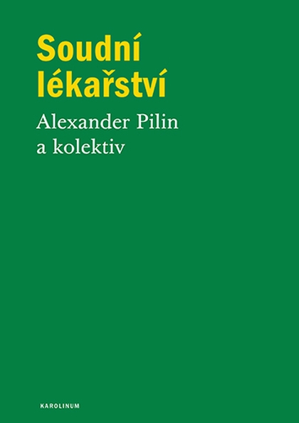 E-kniha Soudní lékařství - Alexander Pilin