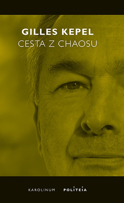 E-kniha Cesta z chaosu - Gilles Kepel