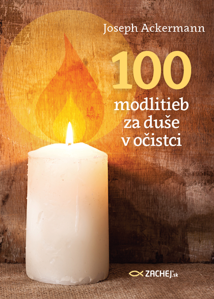 E-kniha 100 modlitieb za duše v očistci - Joseph Ackermann