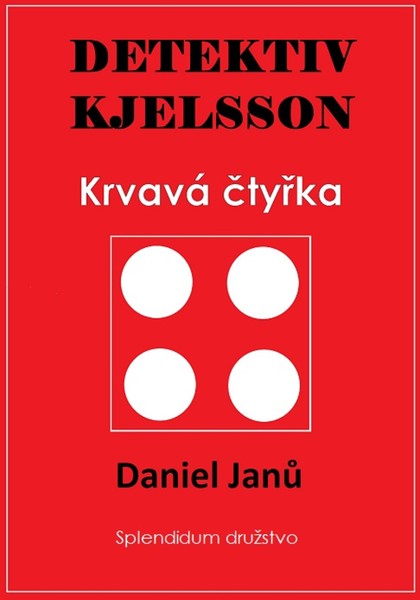 E-kniha Krvavá čtyřka - Daniel  Janů