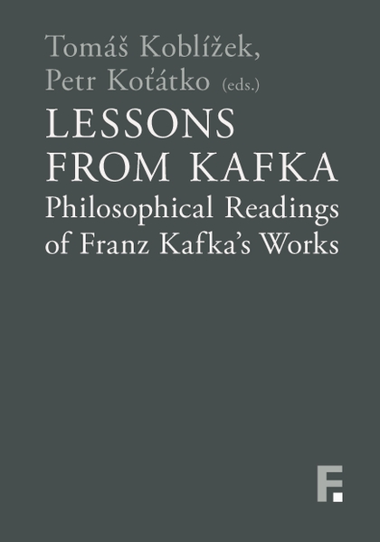 E-kniha Lessons from Kafka - Tomáš Koblížek (ed.), Petr Koťátko (ed.)
