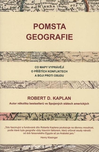 E-kniha Pomsta geografie - Robert D. Kaplan