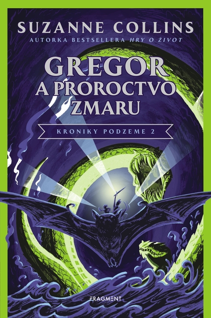 E-kniha Gregor a Proroctvo zmaru - Suzanne Collinsová