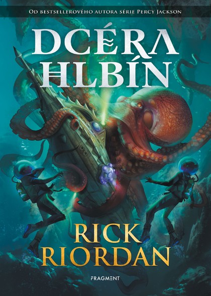 E-kniha Dcéra hlbín  - Rick Riordan