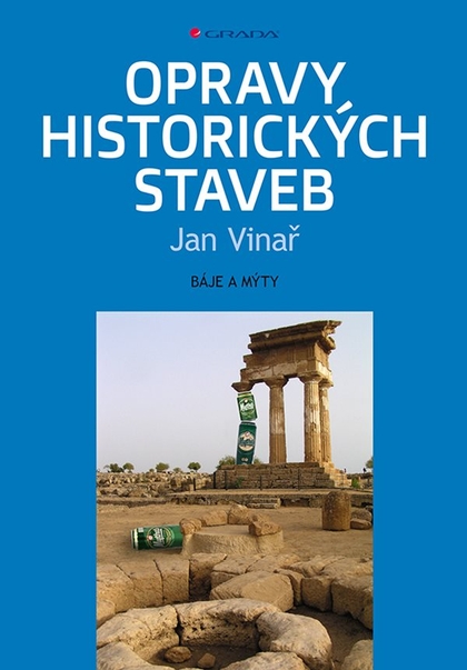 E-kniha Opravy historických staveb - Jan Vinař