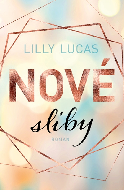 E-kniha Nové sliby - Lilly Lucas