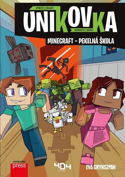 E-kniha Únikovka: Minecraft – pekelná škola -  kolektiv