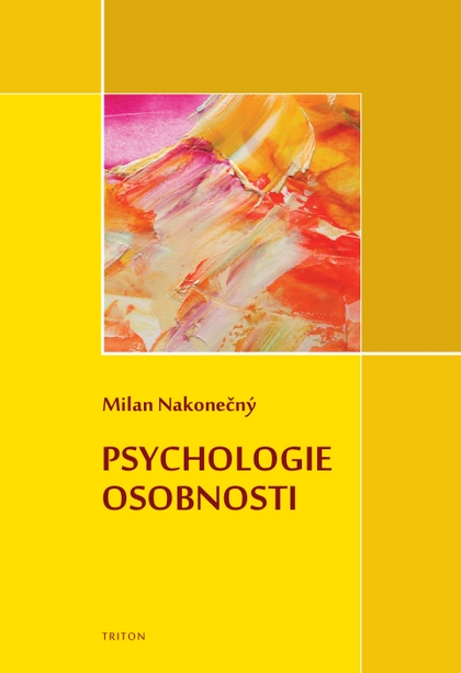 E-kniha Psychologie osobnosti - Milan Nakonečný
