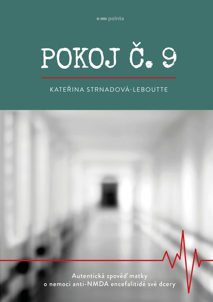 E-kniha Pokoj č.9 - Kateřina Strnadová-Leboutte