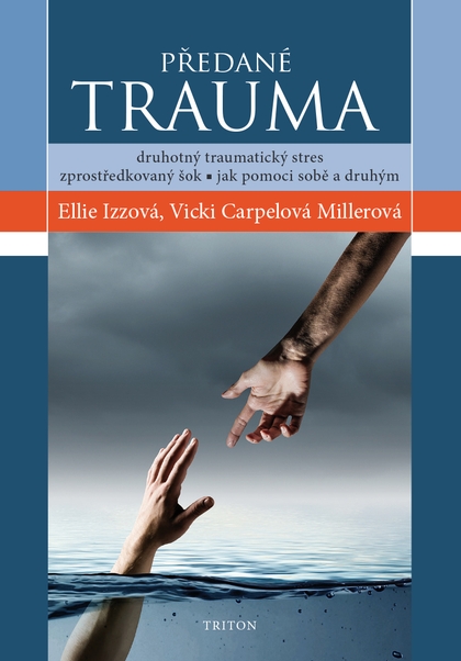 E-kniha Předané trauma - Ellie Izzová, Vicki Carpelová Millerová