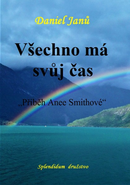 E-kniha Všechno má svůj čas - Daniel  Janů