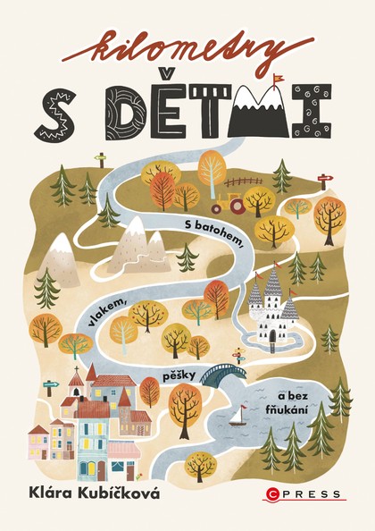 E-kniha Kilometry s dětmi - Klára Kubíčková