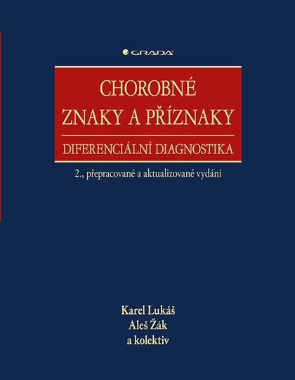 E-kniha Chorobné znaky a příznaky - Karel Lukáš, Aleš Žák, kolektiv a