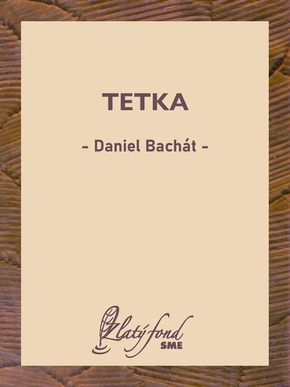 E-kniha Tetka - Daniel Bachát