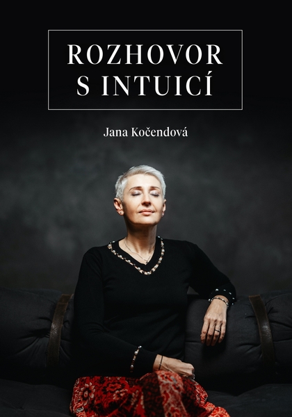 E-kniha Rozhovor s intuicí - Jana Kočendová