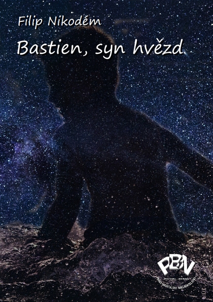 E-kniha Bastien, syn hvězd - Filip Nikodém