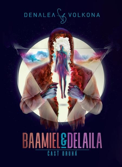 E-kniha Baamiel&Delaila 2 - Denalea Volkona