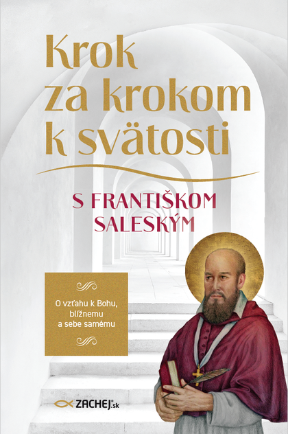 E-kniha Krok za krokom k svätosti s Františkom Saleským - František Saleský