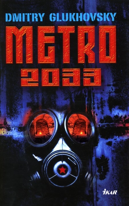 E-kniha Metro 2033 - Dmitry Glukhovsky