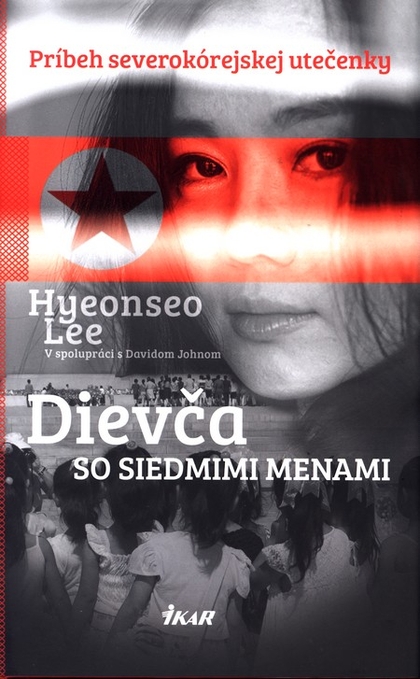 E-kniha Dievča so siedmimi menami - Lee Hyeonseo