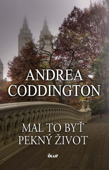E-kniha Mal to byť pekný život - Andrea Coddington