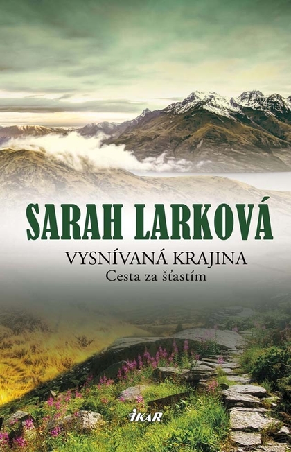 E-kniha Vysnívaná krajina 2 - Cesta za šťastím - Sarah Larková
