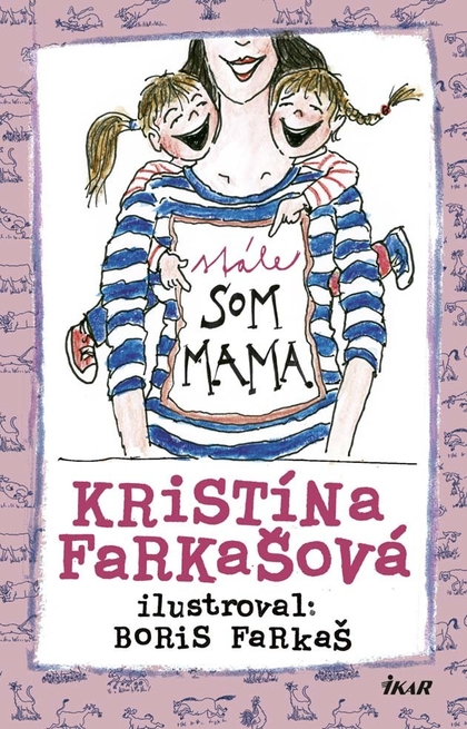 E-kniha Stále som mama - Kristina Farkašová