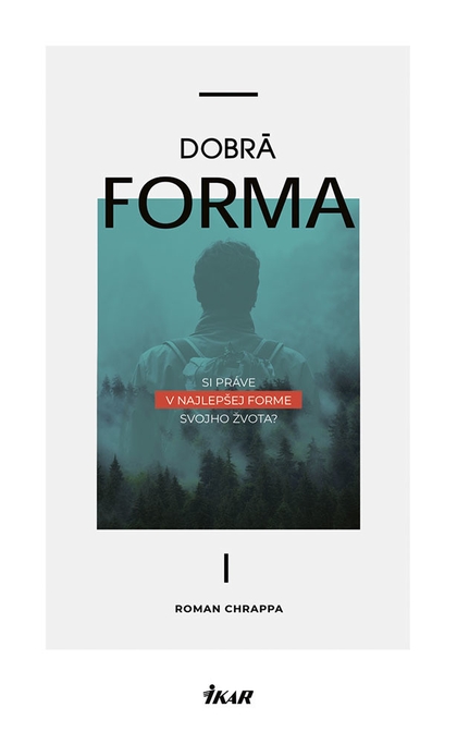 E-kniha Dobrá forma - Roman Chrappa