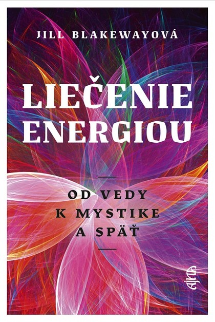 E-kniha Liečenie energiou - Jill Blakeway