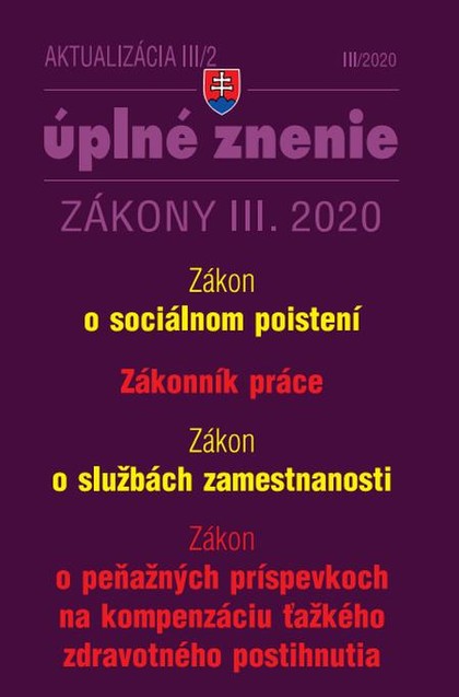 E-kniha Aktualizácia III/2 2020 -  Sociálne poistenie, Zákonník práce, Služby zamestnanosti - Autor Neuveden
