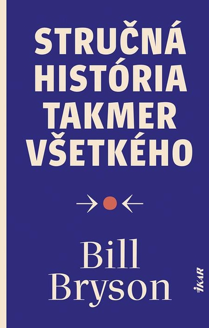 E-kniha Stručná história takmer všetkého - Bill Bryson
