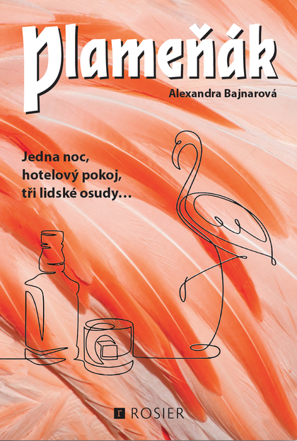 E-kniha Plameňák - Alexandra Bajnarová