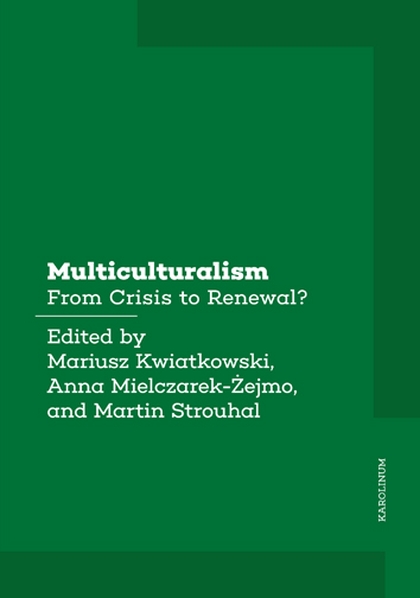 E-kniha Multiculturalism   - Martin Strouhal, Mariusz Kwiatkowski, Anna Mielczarek-Żejmo