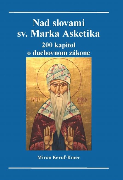 E-kniha Nad slovami Sv. Marka Asketika - Miron Keruľ-Kmec