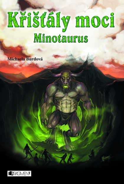 E-kniha Křišťály moci – Minotaurus - Michaela Burdová