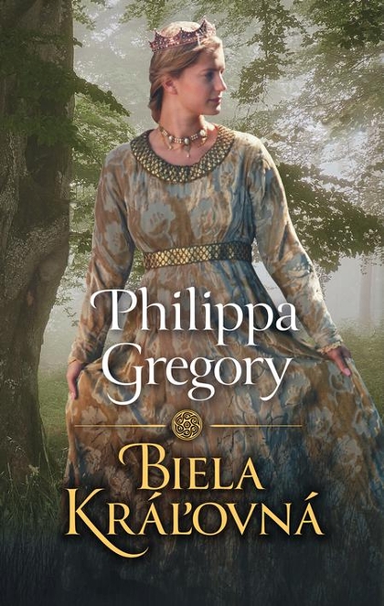 E-kniha Biela kráľovná - Philippa Gregory