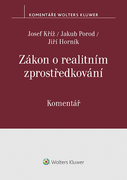 E-kniha Zákon o realitním zprostředkování (č. 39/2020 Sb.). Komentář - autorů kolektiv
