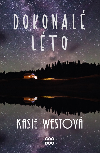 E-kniha Dokonalé léto - Kasie Westová