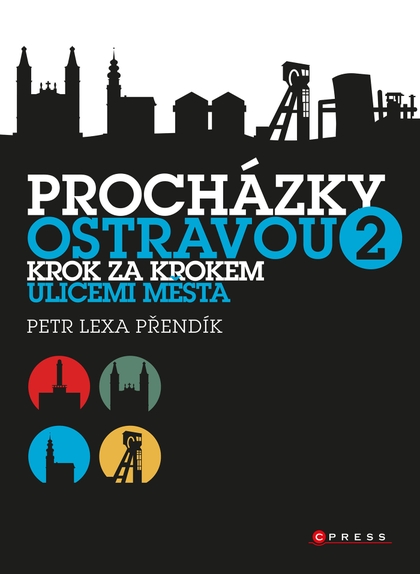 E-kniha Procházky Ostravou 2 - Petr Lexa Přendík