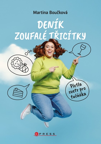 E-kniha Deník zoufalé třicítky - Martina Boučková