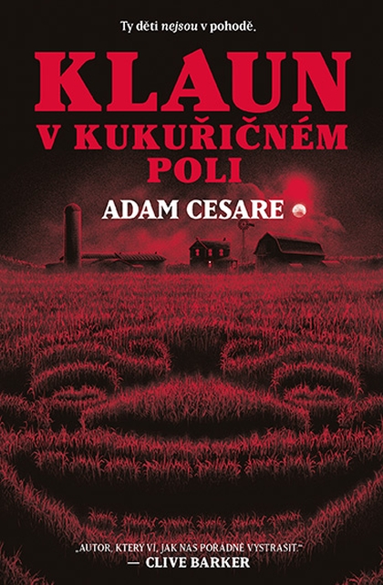E-kniha Klaun v kukuřičném poli - Adam Cesare