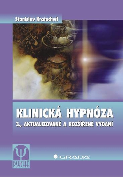 E-kniha Klinická hypnóza - Stanislav Kratochvíl