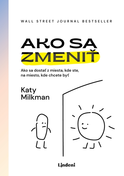 E-kniha Ako sa zmeniť - Katy Milkman