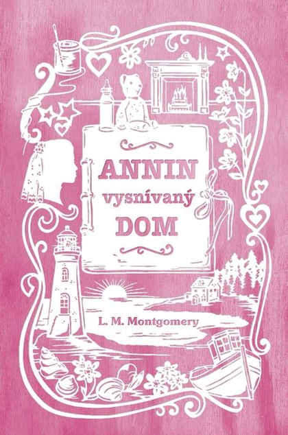 E-kniha Annin vysnívaný dom - Lucy Maud Montgomery