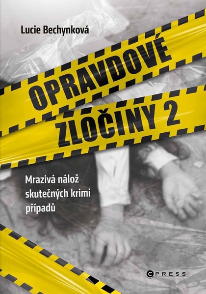 E-kniha Opravdové zločiny 2 - Lucie Bechynková