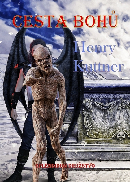 E-kniha Cesta bohů - Henry Kuttner
