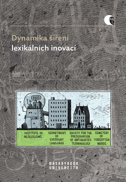 E-kniha Dynamika šíření lexikálních inovací - Alena Polická