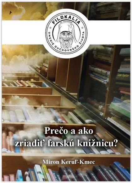E-kniha Ako a prečo zriadiť farskú knižnicu? - Miron Keruľ-Kmec