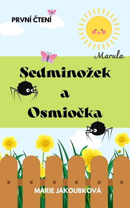 E-kniha Sedminožek a Osmiočka - Marie Jakoubková