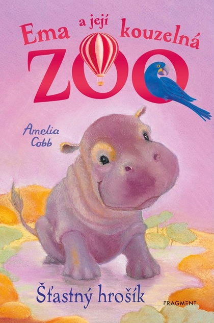 E-kniha Ema a její kouzelná zoo - Šťastný hrošík - Amelia Cobb